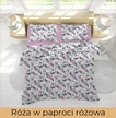 POŚCIEL HOTELOWA 160x200 + 1 poszewka BAWEŁNA 100%, wzór : Róża w paproci różowa (3)
